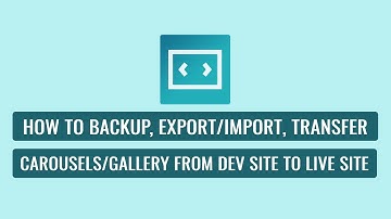 WP Carousel Pro - How To Backup, Export/Import, Transfer Carousels from Dev Site to Live Site