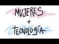 ¿Por qué no hay mujeres en tecnología? Descubrimos las razones | Gina Tost