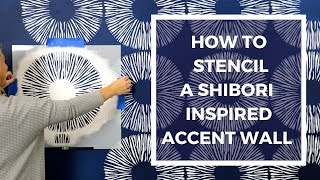 How To Stencil a Shibori Inspired Accent Wall On a Colorwashed Wall