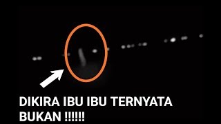 Harus nonton!!!! Awalnya dikira ibu ibu ternyata bukan!!!!!!