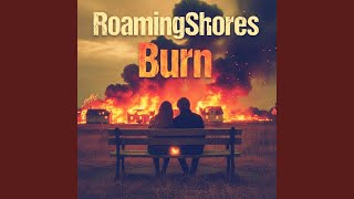 Burning the Last Bridge