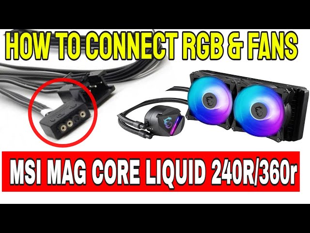 MSI MAG CoreLiquid 360R V2 - Watercooling MSI 