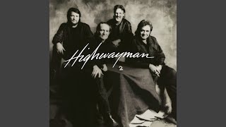 Video thumbnail of "The Highwaymen - Born and Raised in Black and White"