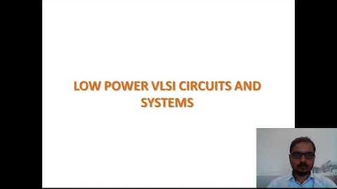 1. Introduction - LPVLSI Circuits and systems