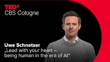 Lead with your heart - Being human in the era of AI | Uwe Schnetzer | TEDxCBS Cologne