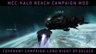 Halo MCC: Halo Reach Campaign Mod- Covenant Campaign Long Night of Solace