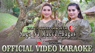 KARAOKE | SUGA NA MACCAI BAGAS |  Video Karaoke | Karaoke Batak Terbaru 2022