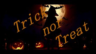 【初音ミク】Trick nor Treat【オリジナル曲】