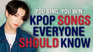 WITH LYRICS! IF YOU SING, YOU WIN - KPOP SONGS EVERYONE SHOULD KNOW | KPOP CHALLENGE