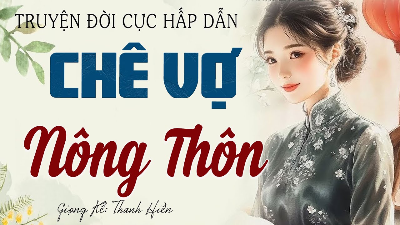 Cả làng nghe xong ai cũng khen hay: 
