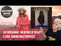 Jay Buchanan : Weapons of Beauty : A Soul-Baring Masterpiece?