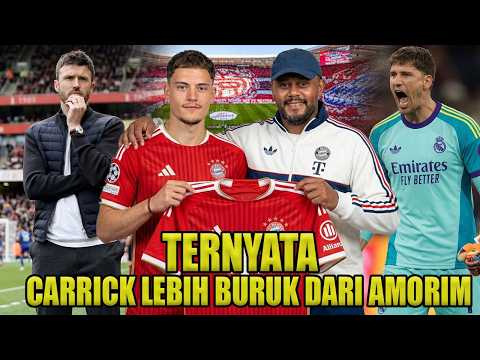 Good Bye Michael Carrick?😲Munchen Bajak Florian Wirtz😮Madrid Incar Kiper Baru