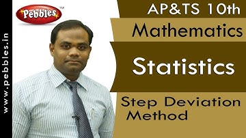Step Deviation Method : Statistics | Mathematics | AP&TS Syllabus