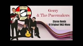 GERRY AND THE PACEMAKERS  "HOW DO YOU DO IT?"  1963  (2025 NEW BALANCED MORE STEREO REMIX)