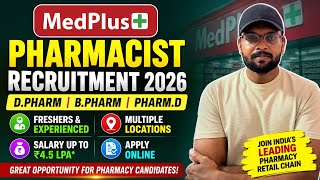 💊 MedPlus Pharmacist Recruitment 2026 | Freshers & Experienced | D.Pharm, B.Pharm, Pharm.D Apply