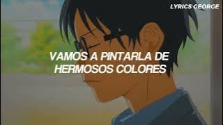 Nanairo Symphony' Opening 2 | Shigatsu Wa Kimi No Uso (Subtitulado al Español   Lyrics)