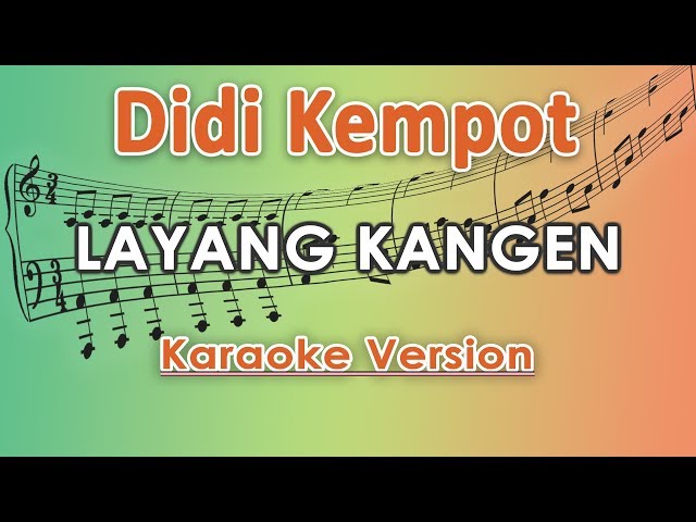 Didi Kempot - Layang Kangen (Karaoke Lirik Tanpa Vokal) by regis class=