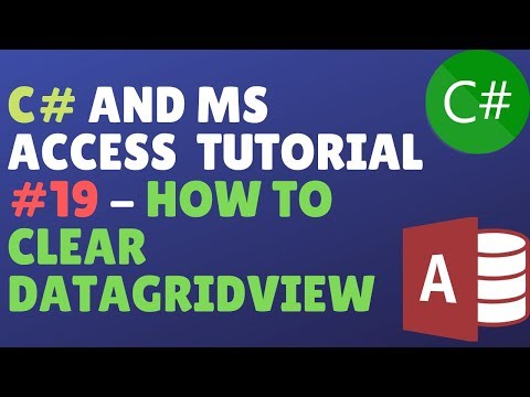 C# And Ms Access Database Tutorial #19 - How To Clear Datagridview