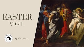 Holy Saturday - Easter Vigil Mass LIVE! 9:00PM Apr 16, 2022 [HD]