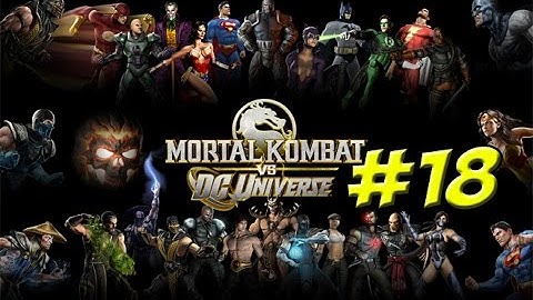 Mortal Kombat Vs DC: Story Mode Part 18 - YoVideogames