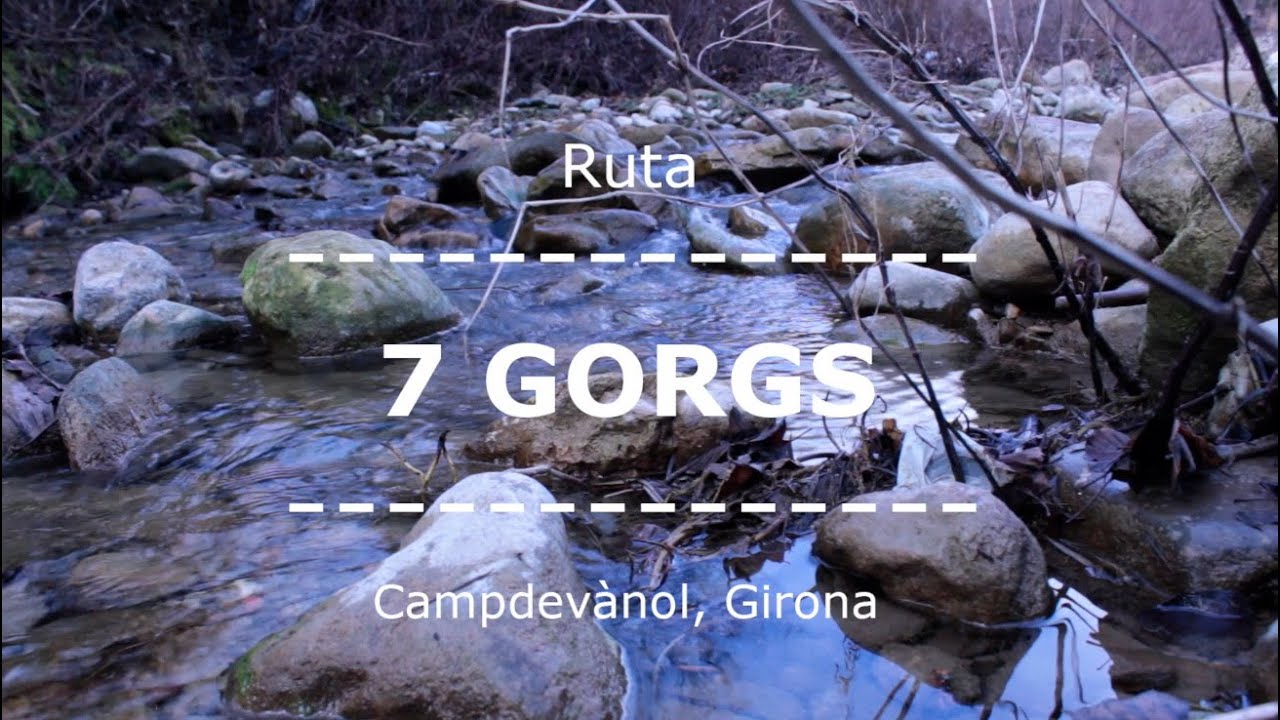 Ruta de las 7 Cascadas Campdevànol DiscoverGirona YouTube