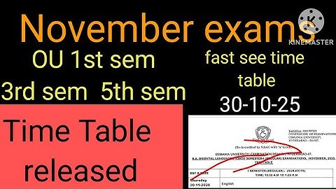 OSMANIA UNIVERSITY 1ST SEM 3RD SEM 5TH SEM EXAM TIME TABLE RELEASED 2025/ NOVEMBER LATEST Updates OU