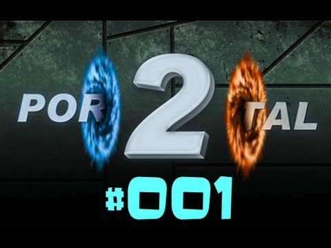 Let's Play Portal 2/Singleplayer #001[German|HD] Kapitel 1: Der Höflichkeitsbesuch