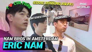 [C.C.] ERIC&BRIAN studying the culture while EDDIE running away #ERICNAM