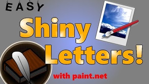 EASY Shiny Metallic Letters with FREE paint.net