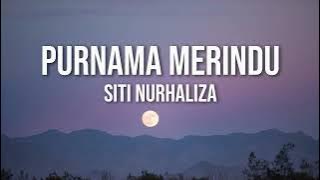 Siti Nurhaliza - Purnama Merindu（Lirik Video)