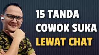 15 TANDA COWOK SUKA LEWAT CHAT - Jonathan Manullang