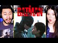 THE BATMAN TRAILER #3 F-ING AMAZING | Reaction | The Bat & The Cat | Jaby Koay & Achara Kirk