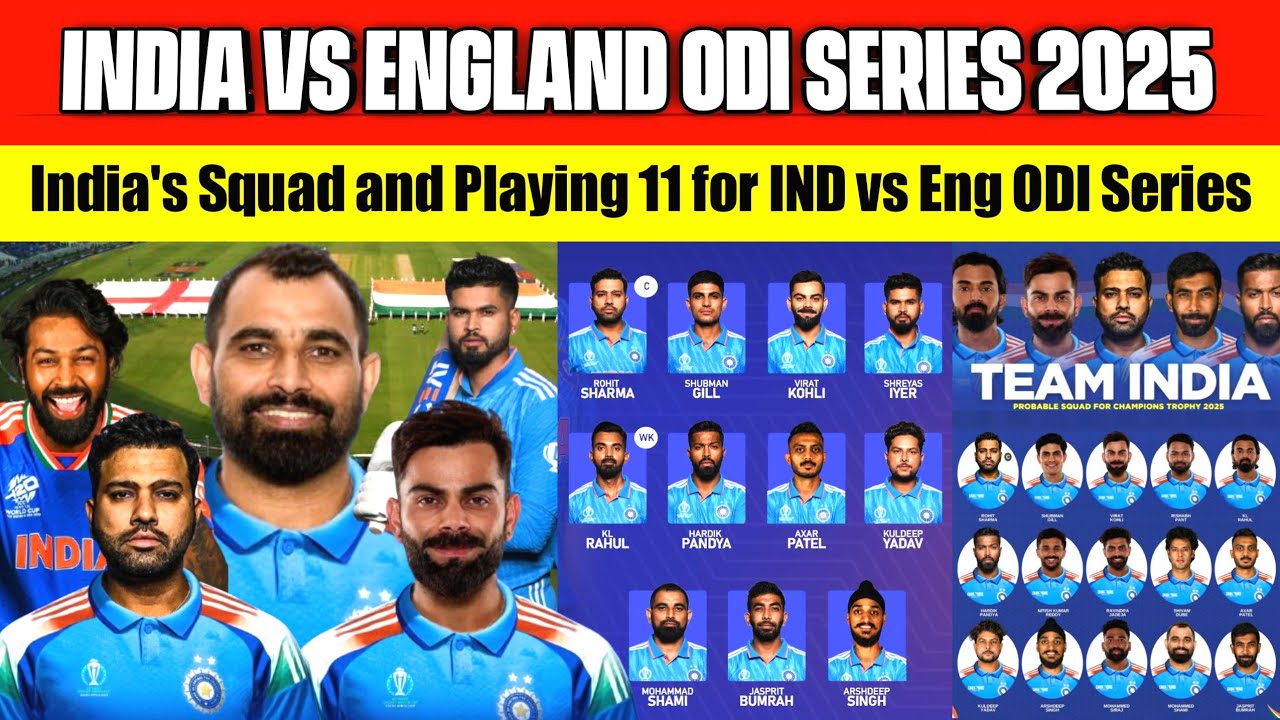 India Squad for India vs England ODI Series 2025, India Playing 11 vs