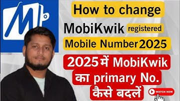 How to Change MobiKwik Primary Number 2025 | Mobikwik का मोबाइल नंबर कैसे बदलें #mobikwiknewupdate