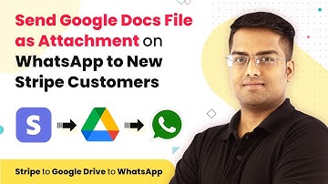 Send Google Docs File as Attachment on WhatsApp to New Stripe Customers