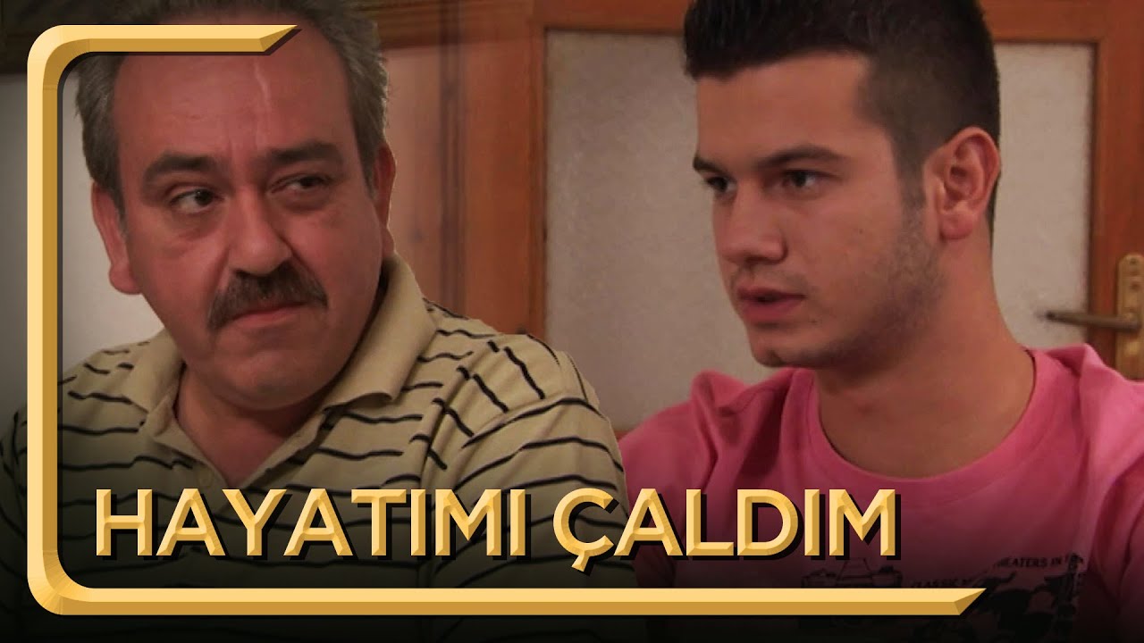 Hayatımı Çaldım | Hayat Dediğin
