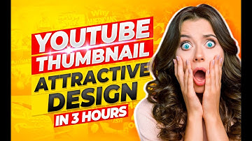 I will design amazing youtube thumbnail in 3 hours