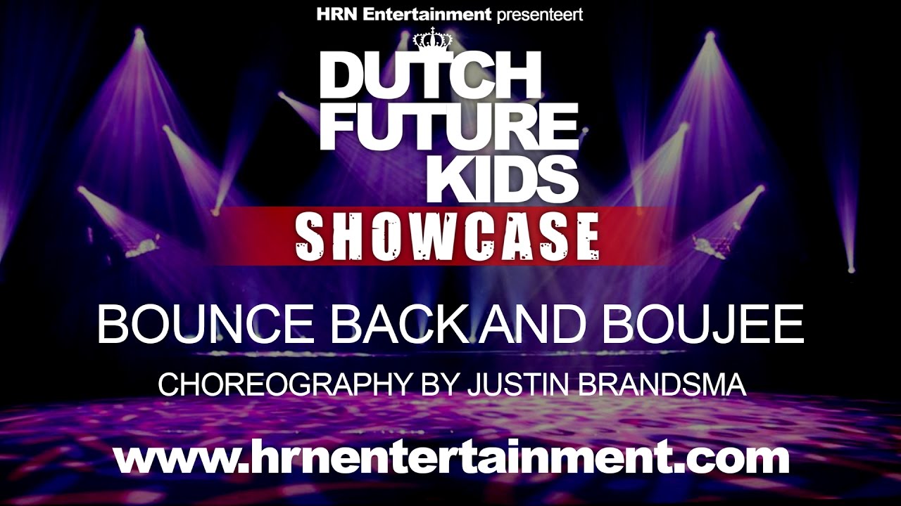 Dutch Future Kids Showcase 2017 | Bounce Back & Boujee | Justin Brandsma