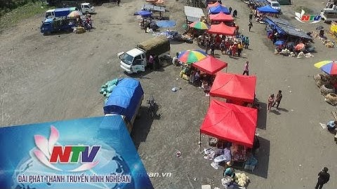 Khám phá Nghệ An: Chợ biên Nậm Cắn