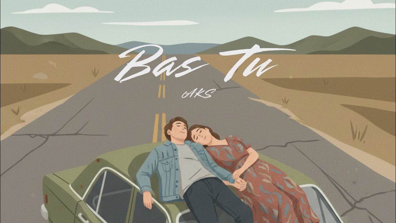 Watch Bas Tu – AKS | Official Audio | Hindi Indie Pop 2026 on YouTube Watch Bas Tu – AKS | Official Audio | Hindi Indie Pop 2026 on YouTube