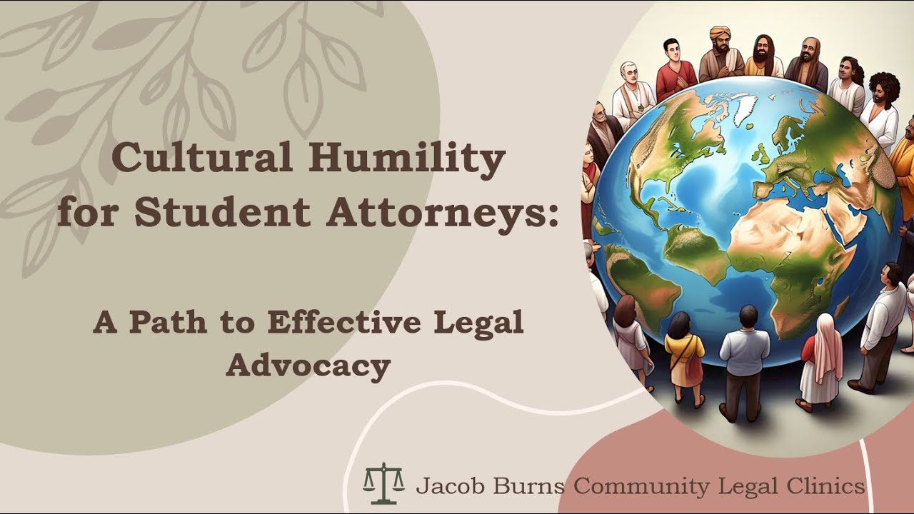 Cultural Humility for Student Attorneys - YouTube