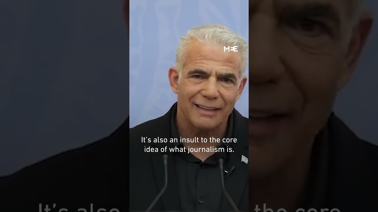 Former Israeli Prime Minister Yair Lapid Objective Media Coverage Serves Hamas