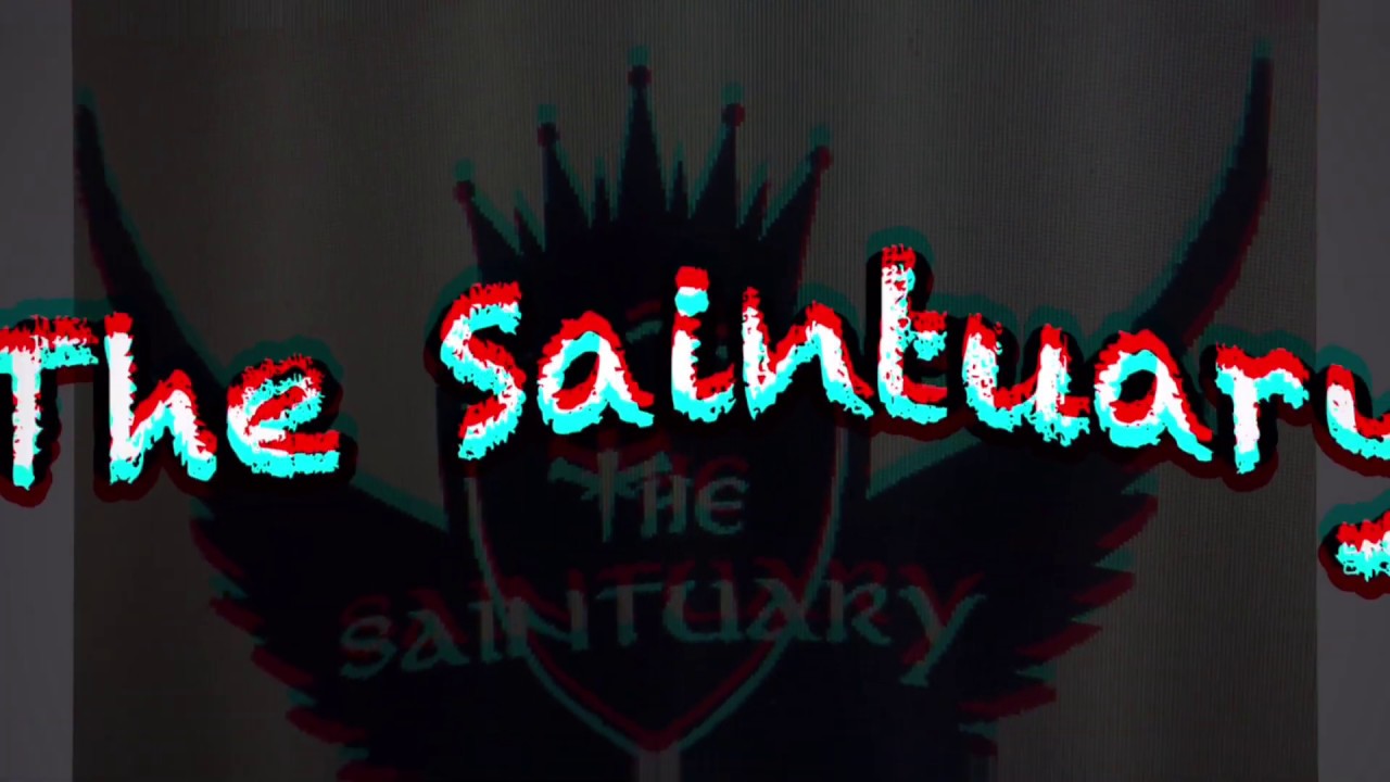 The Saintuary is back
