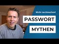 5 häufige Trugschlüsse über Passwörter