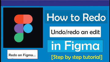 How to Redo on Figma || How to Undo on Figma = I also Explained using Shortcut