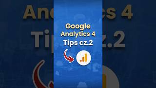 Garść wskazówek dla Google Analytics 4 (GA4) - część 2