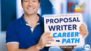 What is the Proposal Writer Career Path?