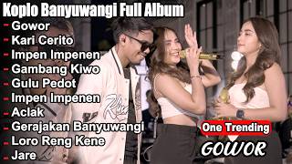 KOPLO BANYUWANGI TERBARU 2026 🔥 Gowor ,Kari Cerito Full Album Viral Tiktok