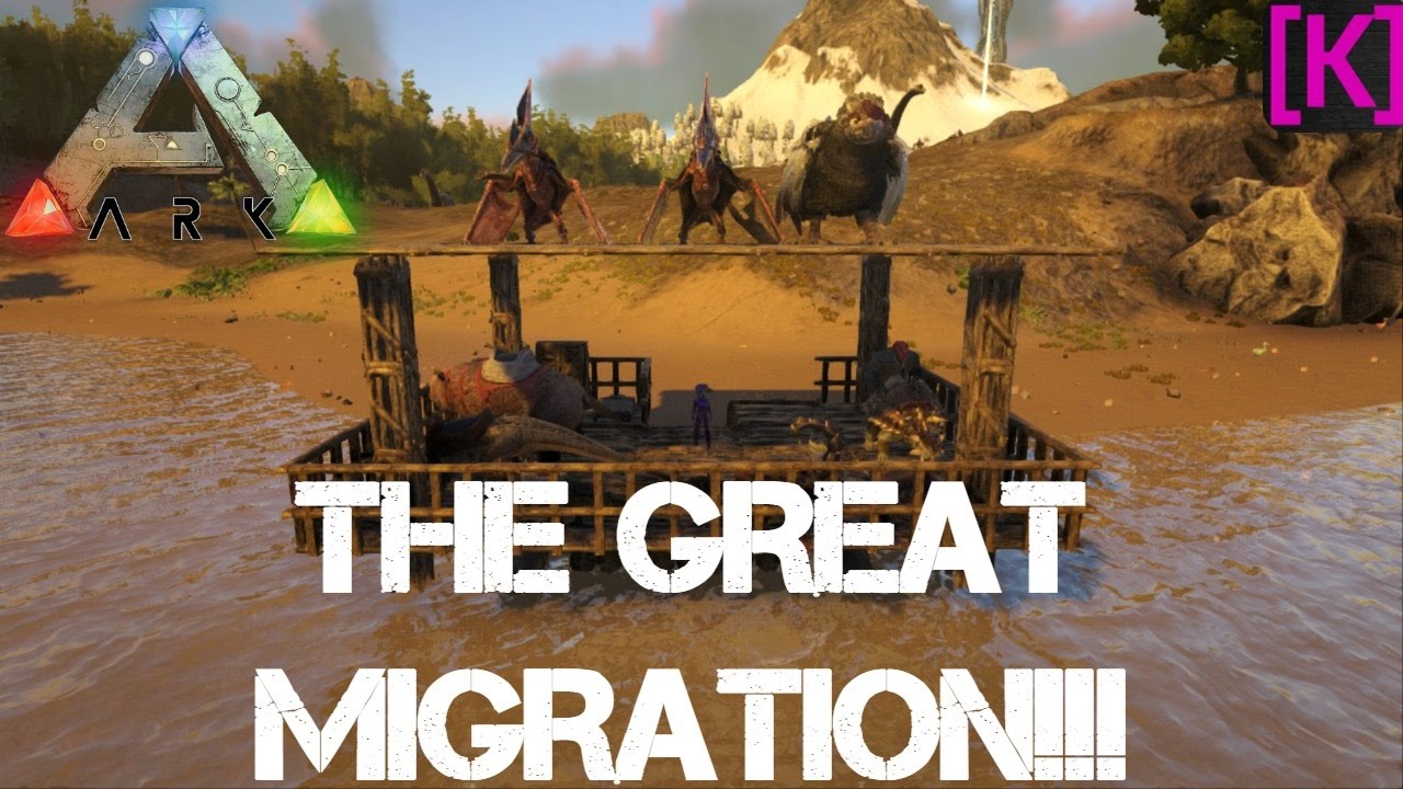 Ark Survival Evolved: The Great Migration!!!