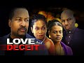 Love and Deceit | Things Aren't Always What They Seem | Full, Free Thriller Movie